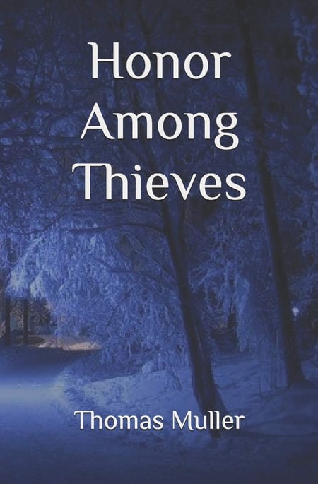 Honor Among Thieves by Thomas Muller — cover